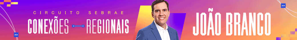 #17062_SEBRAEMS_CircuitoSebraeConexo╠âesRegionais_FULLBANNERS_CAMPOGRANDE_joao_1040x140px